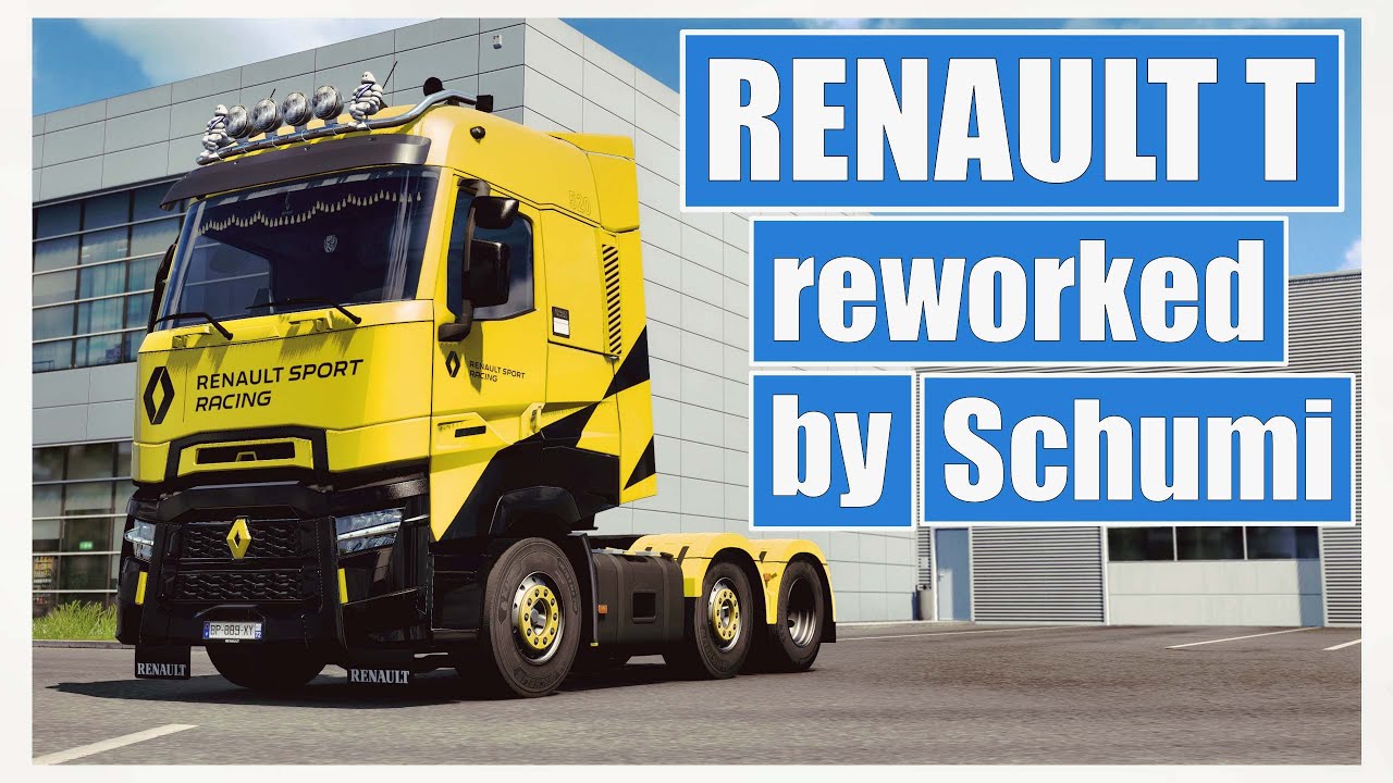 Renault T Rework By Schumi V1 3 1 1 45 Ets2 Mods Euro Truck Simulator 2 Mods Ets2mods Lt