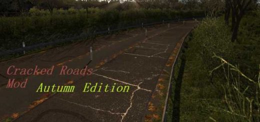 cracked-roads-mod-autumn-edition-v-1-0-fixed_2