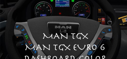 man-tgx-and-tgx-euro-6-dashboard-colors-1-0_0_9XX46.jpg