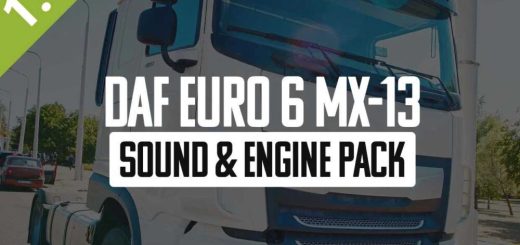 DAF-Euro-6-MX-13-Sound-Engine-Pack_07Q4.jpg