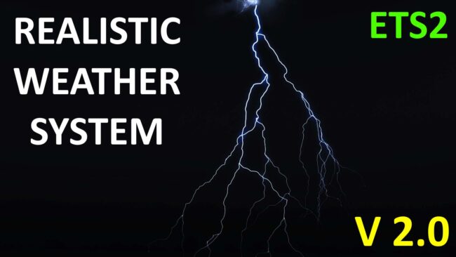 Realistic Weather System V2.0 [ETS2 1.57]