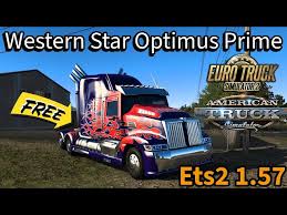 WESTERN STAR 5700XE OPTIMUS PRIME v1.0 ETS2 1.57.X