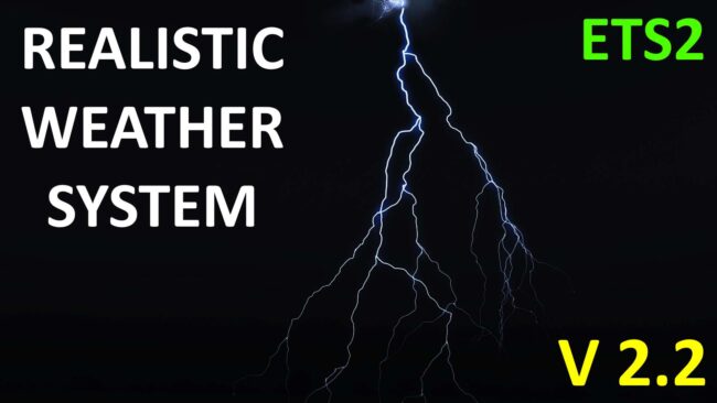 Realistic Weather System V2.2 [ETS2 1.57]