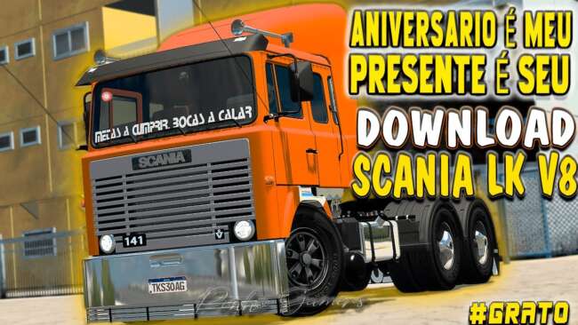 SCANIA LK V8 DOWNLOAD MOD FREE
