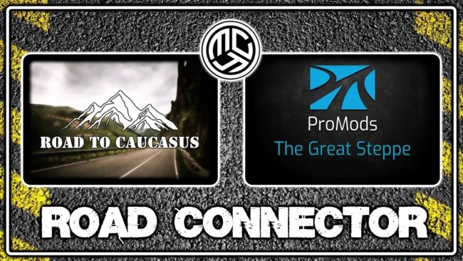 Road to Caucasus + ProMods The Great Steppe Road Connector v1.9