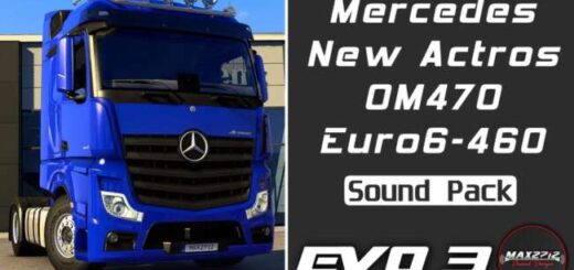 Mercedes New Actros 2020 460 OM470 Sound Pack v1.2