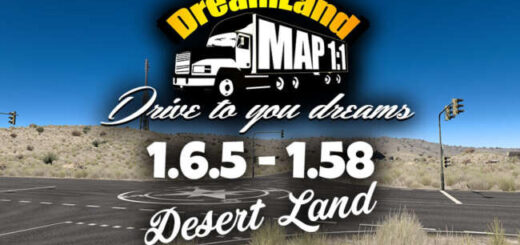 [ETS 2] DreamLand Map v1.6.5 / 1.58 | 1:1 Scale
