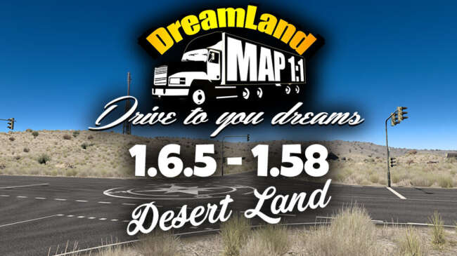 [ETS 2] DreamLand Map v1.6.5 / 1.58 | 1:1 Scale