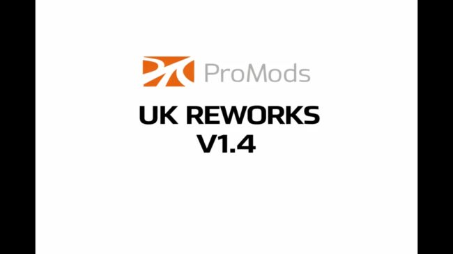 UK Reworks and Improvements v1.4