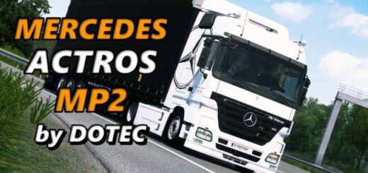 Mercedes-Benz Actros MP2 v1.59