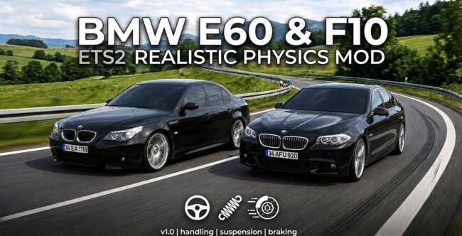 Realistic Physics Add-on for BMW E60 & F10