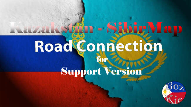 Kazakhstan - Sibir Road Connection for SV V1.2