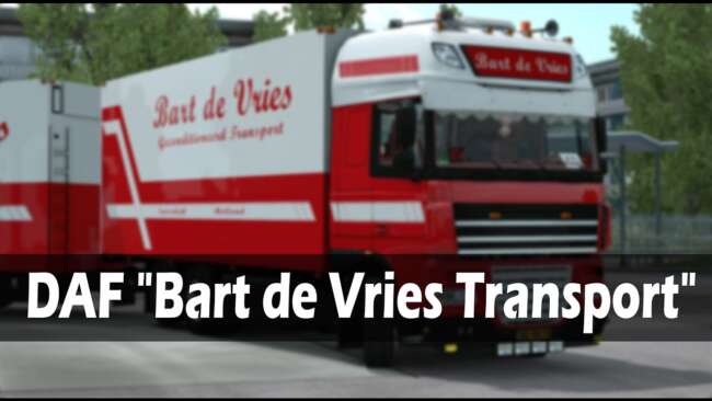 DAF XF 105 + Trailer “Bart De Vries” v11 1.59